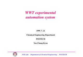 WWT experimental automation system