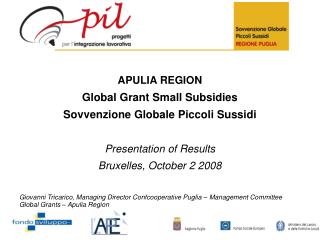 APULIA REGION Global Grant Small Subsidies Sovvenzione Globale Piccoli Sussidi