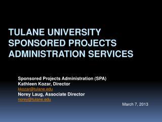 Tulane University Sponsored Projects Administration Services