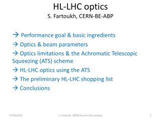 HL-LHC optics S. Fartoukh, CERN-BE-ABP
