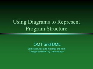 Using Diagrams to Represent Program Structure