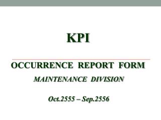 KPI OCCURRENCE REPORT FORM