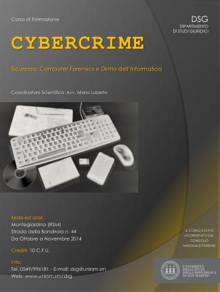 Corso di Formazione CYBERCRIME Sicurezza, Computer Forensics e Diritto dell’Informatica
