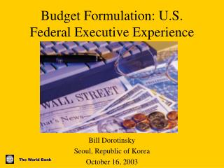 Budget Formulation: U.S. Federal Executive Experience