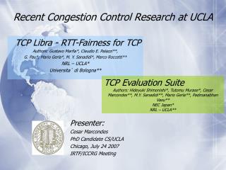 Recent Congestion Control Research at UCLA