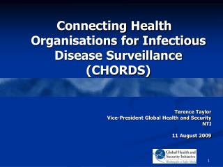 Connecting Health Organisations for Infectious Disease Surveillance (CHORDS)