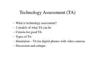 Technology Assessment (TA)