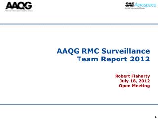AAQG RMC Surveillance Team Report 2012