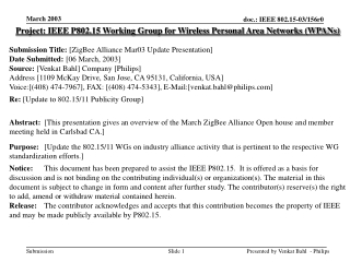Project: IEEE P802.15 Working Group for Wireless Personal Area Networks (WPANs)
