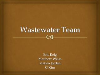 Wastewater Team