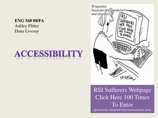 RSI Sufferers Webpage Click Here 100 Times To Enter (permission obtained from Cartoonstock)