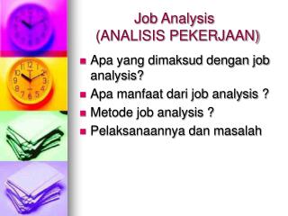 Job Analysis	 (ANALISIS PEKERJAAN)