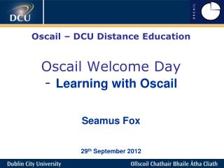 Oscail – Welcome Day
