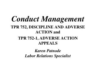 Conduct Management TPR 752, DISCIPLINE AND ADVERSE ACTION and TPR 752-1, ADVERSE ACTION APPEALS