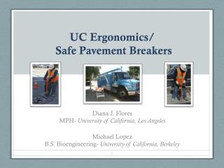 UC Ergonomics/ Safe Pavement Breakers