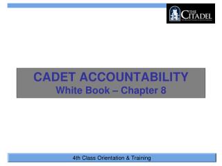 CADET ACCOUNTABILITY White Book – Chapter 8