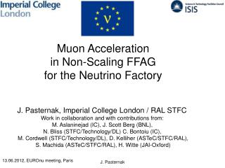 Muon Acceleration in Non-Scaling FFAG f or the Neutrino Factory