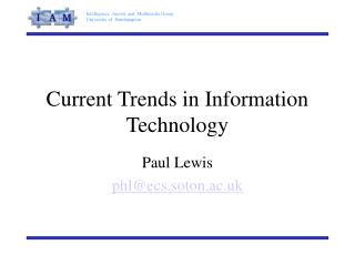 Current Trends in Information Technology