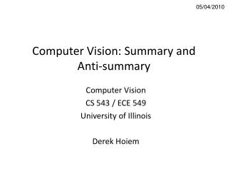 Computer Vision: Summary and Anti-summary