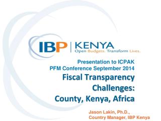Jason Lakin, Ph.D., Country Manager, IBP Kenya