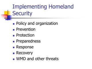 Implementing Homeland Security