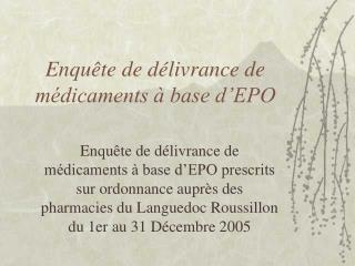 Enquête de délivrance de médicaments à base d’EPO