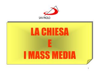 LA CHIESA E I MASS MEDIA