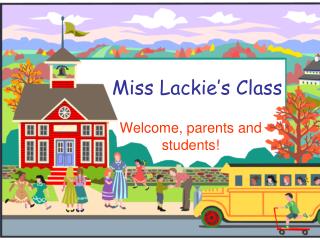 Miss Lackie’s Class