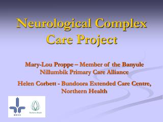Neurological Complex Care Project