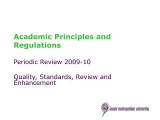 Academic Principles and Regulations