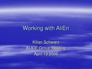 Working with AliEn