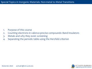 Special Topics in Inorganic Materials: Non-metal to Metal Transitions
