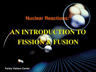 Nuclear Reactions: