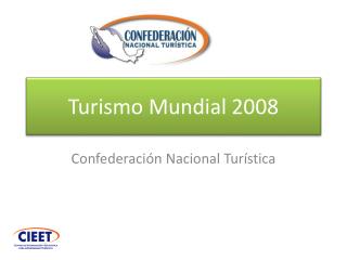Turismo Mundial 2008