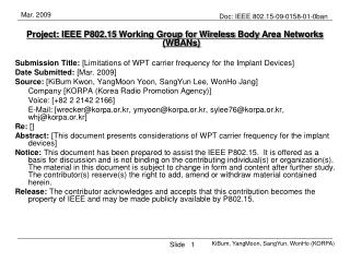 Project: IEEE P802.15 Working Group for Wireless Body Area Networks (W B ANs)