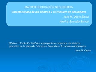 MASTER EEDUCACIÓN SECUNDARIA Características de los Centros y Currículum de Secundaria