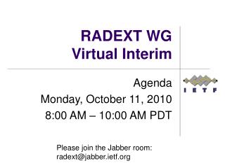 RADEXT WG Virtual Interim