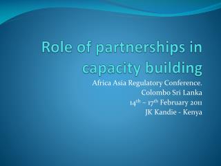 Role of partnerships in capacity building