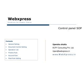 Upendra shukla ECFY Consulting Pvt. Ltd. Upen@webxpress w w w. W e b X p r e s s. i n