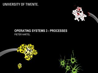 Operating Systems 3 - Processes