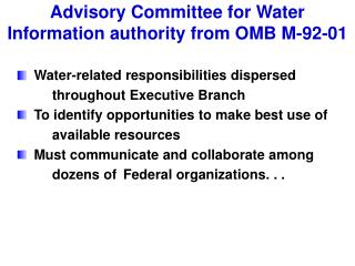 Advisory Committee for Water Information authority from OMB M-92-01