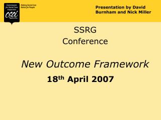 SSRG Conference New Outcome Framework