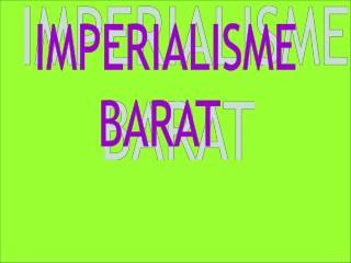 IMPERIALISME BARAT