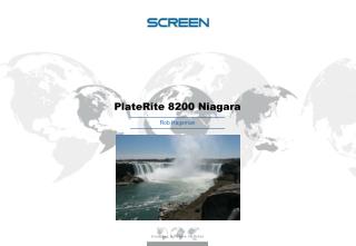 PlateRite 8200 Niagara
