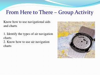 From Here to There – Group Activity