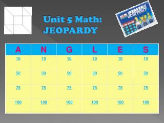 Unit 5 Math: JEOPARDY