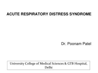 ACUTE RESPIRATORY DISTRESS SYNDROME