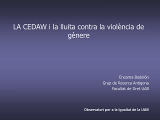 LA CEDAW i la lluita contra la violència de gènere