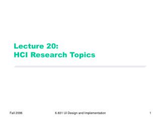 Lecture 20: HCI Research Topics