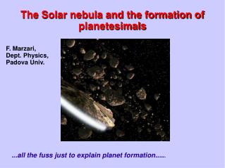 The Solar nebula and the formation of planetesimals